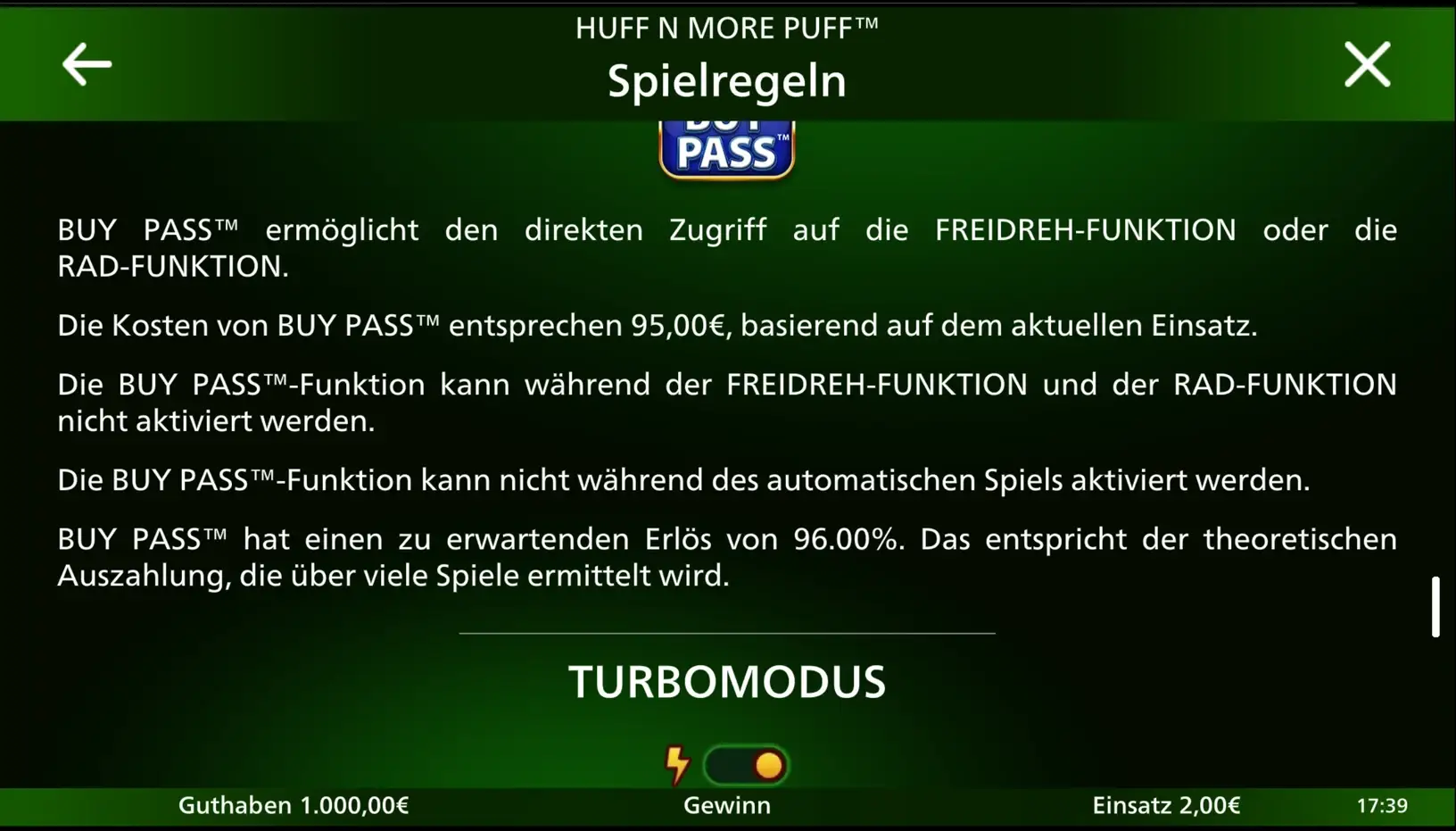 Spielregeln zum Buy Pass von Huff N’ More Puff: 95,00 Euro Kosten und 96,00 Prozent erwarteter Erlös